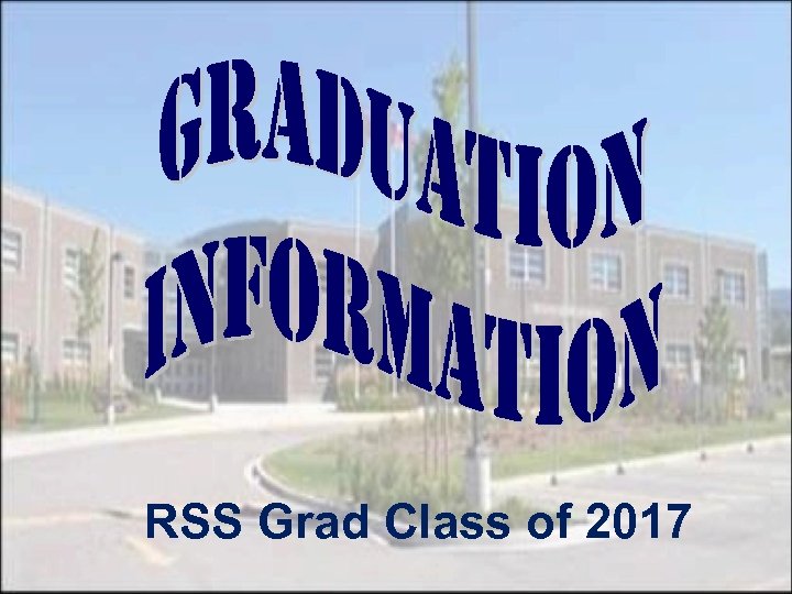 RSS Grad Class of 2017 