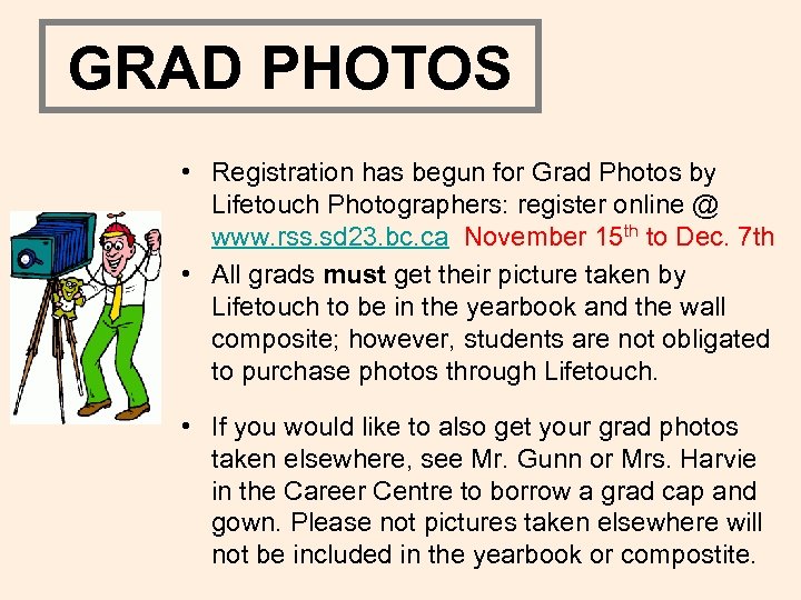 GRAD PHOTOS • Registration has begun for Grad Photos by Lifetouch Photographers: register online