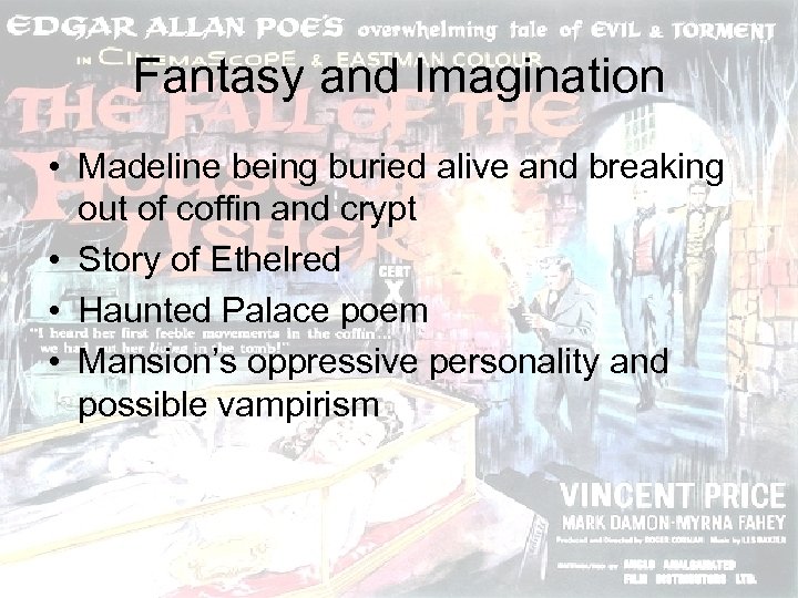 Fantasy and Imagination • Madeline being buried alive and breaking out of coffin and