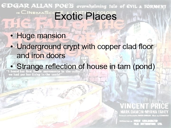 Exotic Places • Huge mansion • Underground crypt with copper clad floor and iron