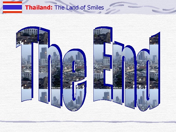 Thailand: The Land of Smiles 