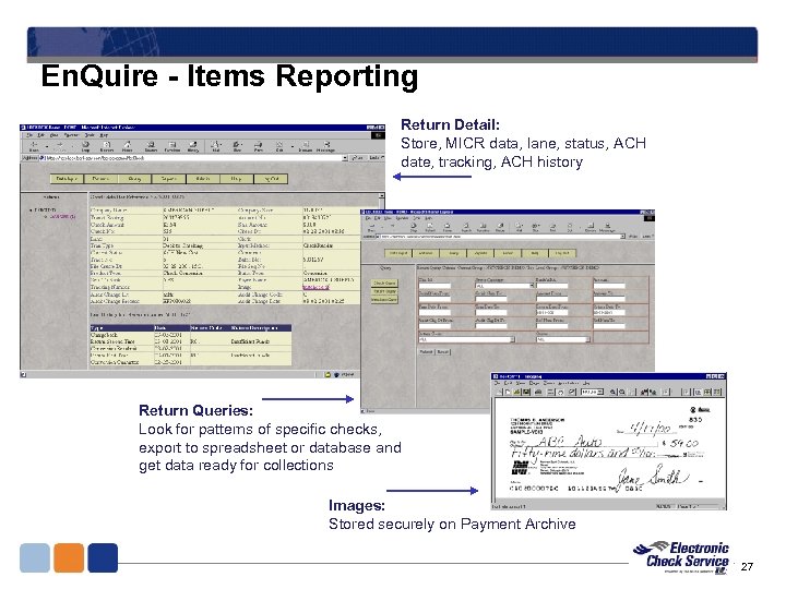 En. Quire - Items Reporting Return Detail: Store, MICR data, lane, status, ACH date,