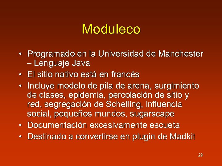 Moduleco • Programado en la Universidad de Manchester – Lenguaje Java • El sitio