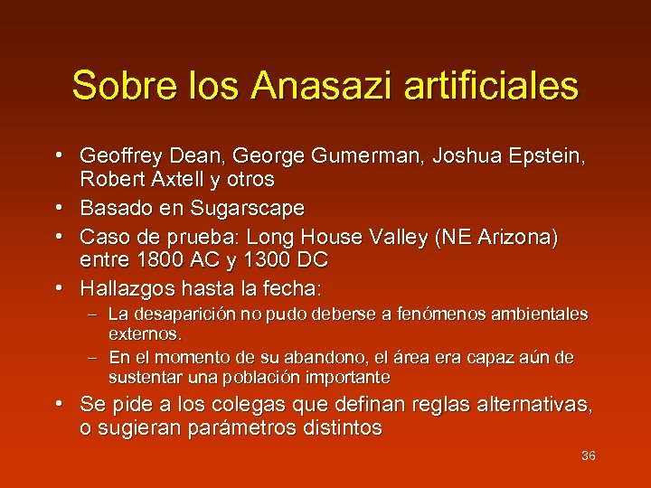 Sobre los Anasazi artificiales • Geoffrey Dean, George Gumerman, Joshua Epstein, Robert Axtell y