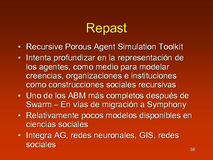 Repast • Recursive Porous Agent Simulation Toolkit • Intenta profundizar en la representación de