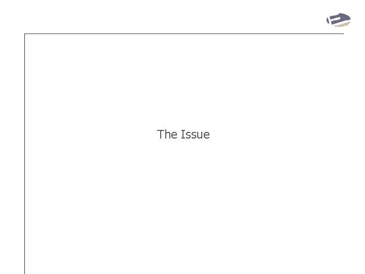 The Issue 