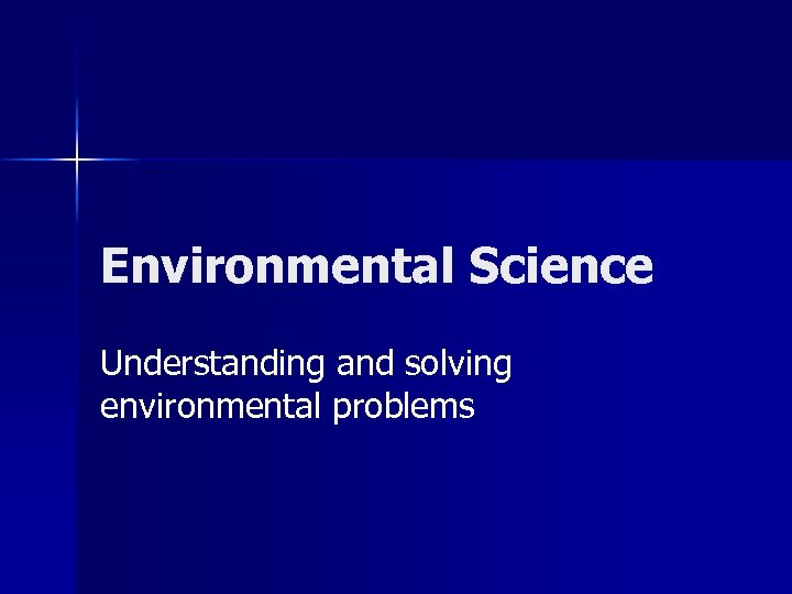 environmental science problem solving