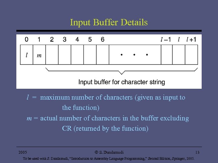 Input Buffer Details l = maximum number of characters (given as input to the