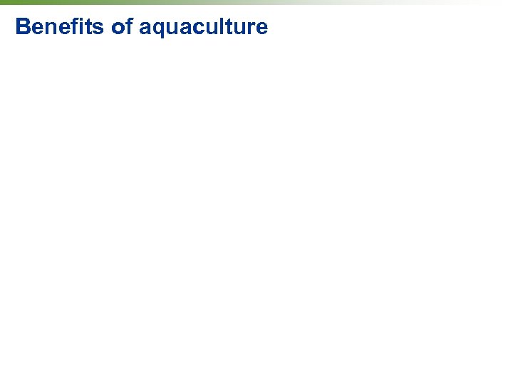 Benefits of aquaculture 