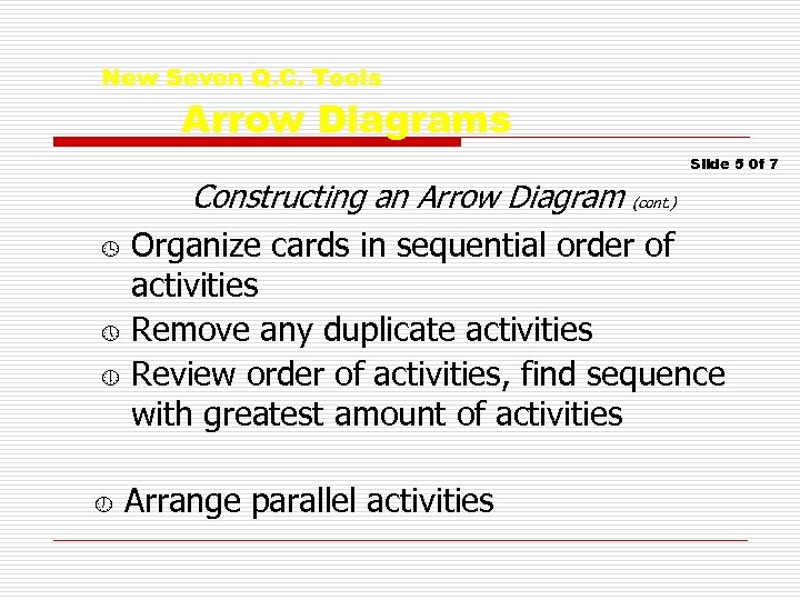 New Seven Q. C. Tools Arrow Diagrams Slide 5 0 f 7 º »