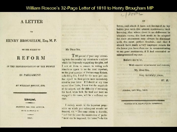 William Roscoe’s 32 -Page Letter of 1810 to Henry Brougham MP 