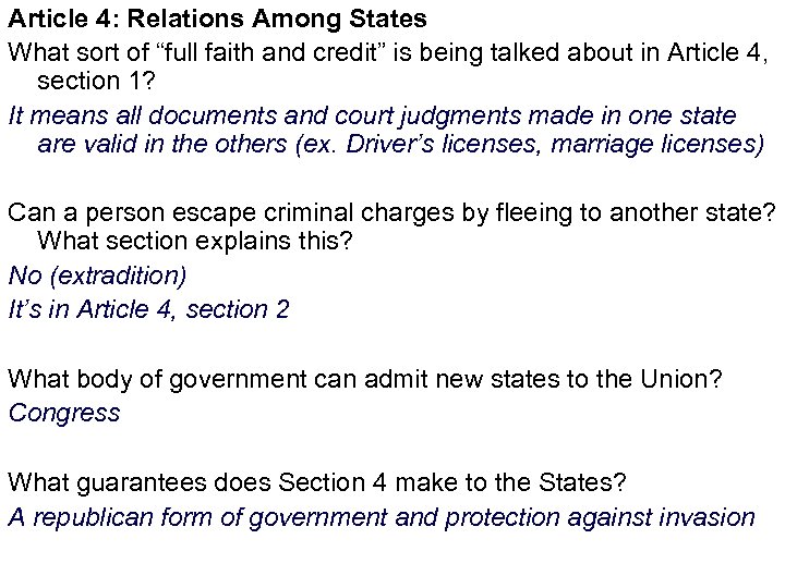 Article 4: Relations Among States What sort of “full faith and credit” is being