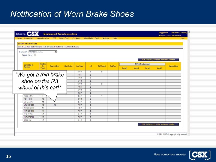 Notification of Worn Brake Shoes “We got a thin brake shoe on the R