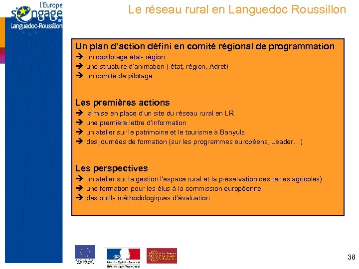 Le réseau rural en Languedoc Roussillon Un plan d’action défini en comité régional de
