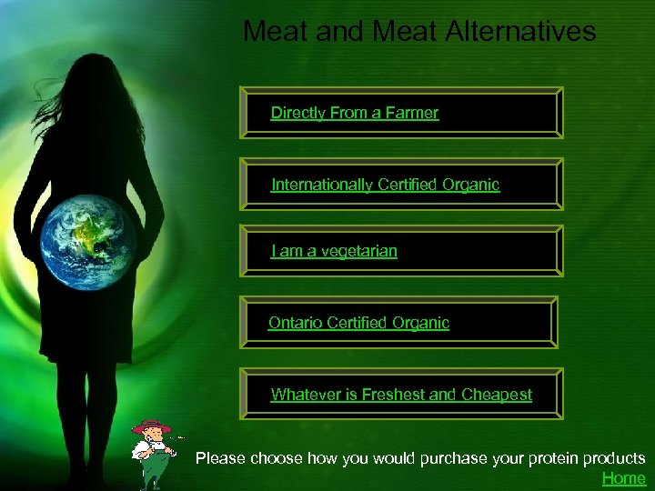 Meat and Meat Alternatives Directly From a Farmer Internationally Certified Organic I am a