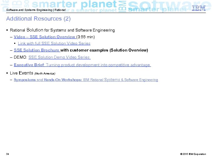 Software and Systems Engineering | Rational Additional Resources (2) Rational Solution for Systems and