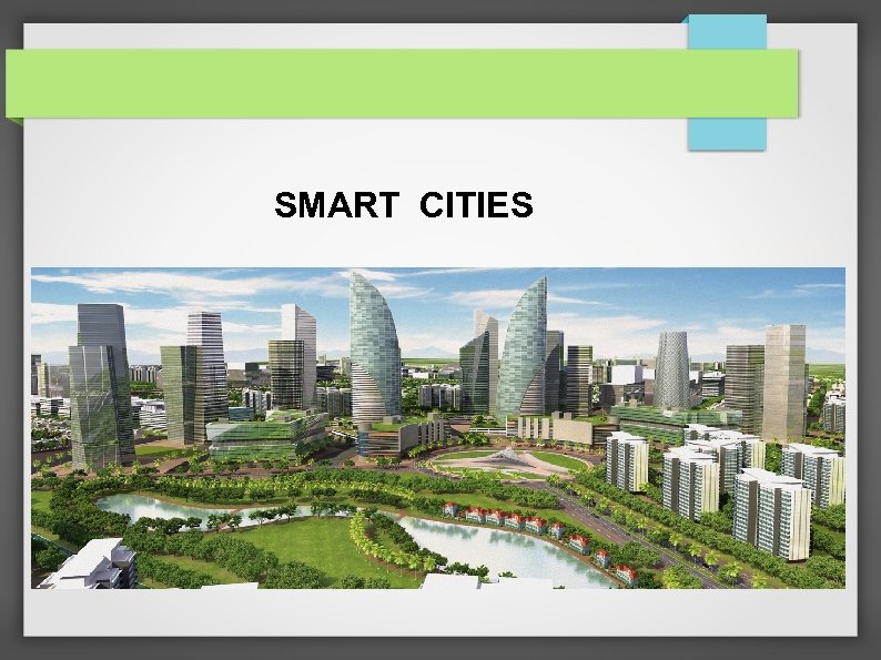SMART CITIES 