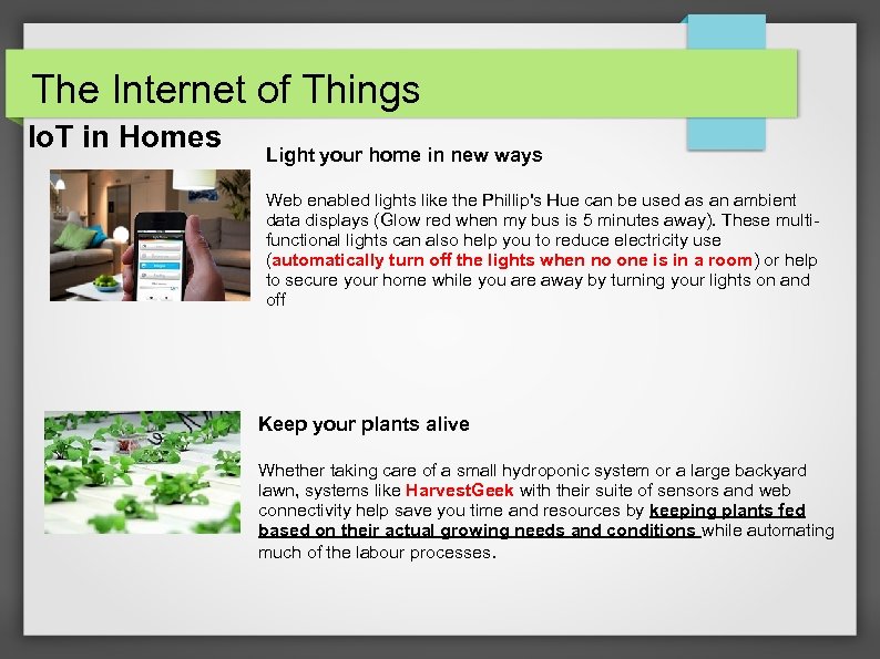 The Internet of Things Io. T in Homes. . Light your home in new