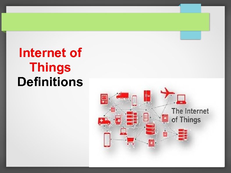 Internet of Things Definitions 