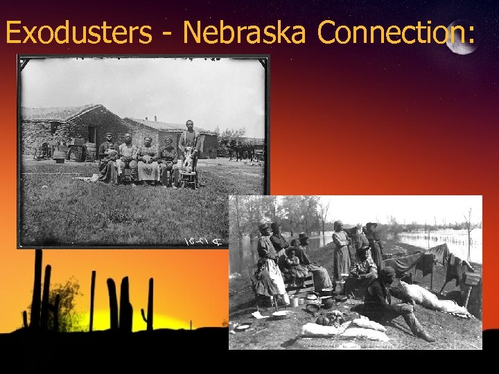 Exodusters - Nebraska Connection: 