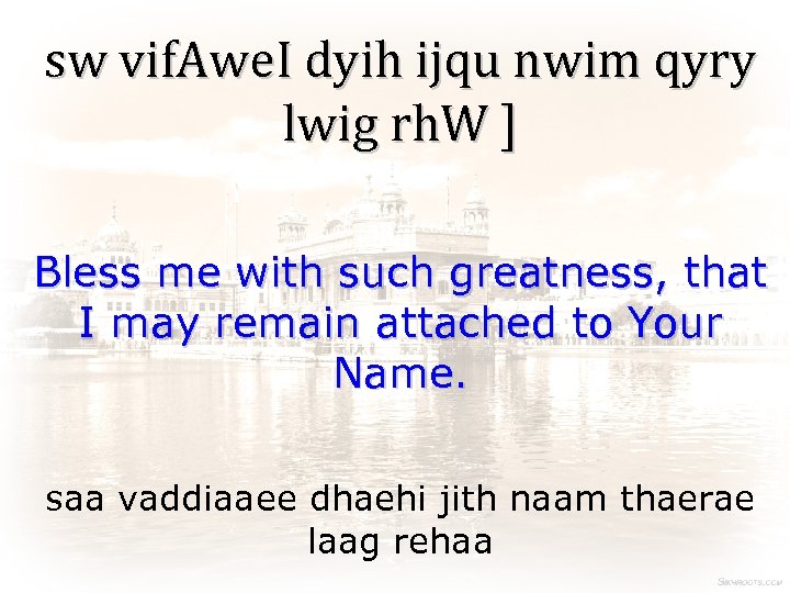 sw vif. Awe. I dyih ijqu nwim qyry lwig rh. W ] Bless me