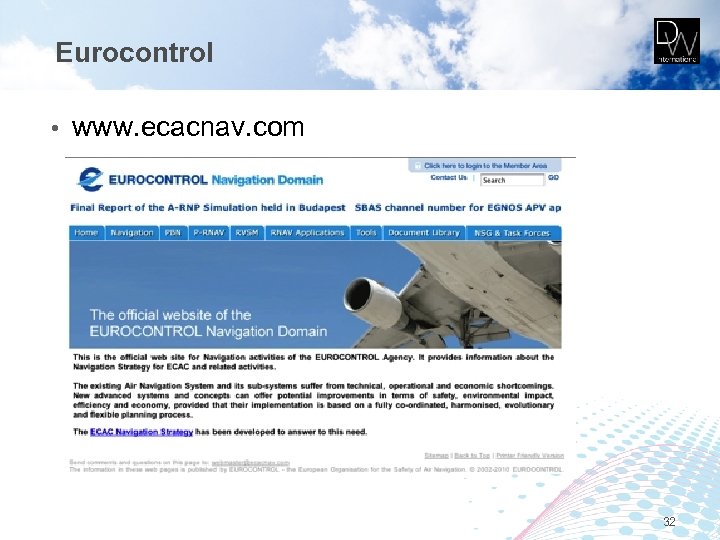 Eurocontrol • www. ecacnav. com 32 