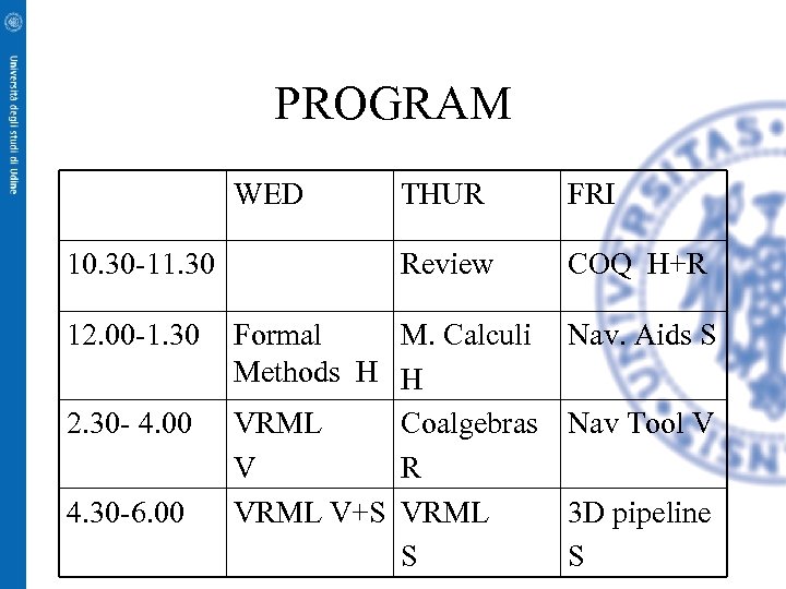 PROGRAM WED 10. 30 -11. 30 12. 00 -1. 30 2. 30 - 4.