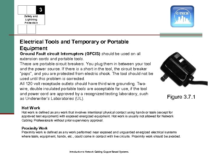 3 Safety and Lightning Protection Electrical Tools and Temporary or Portable Equipment Ground Fault