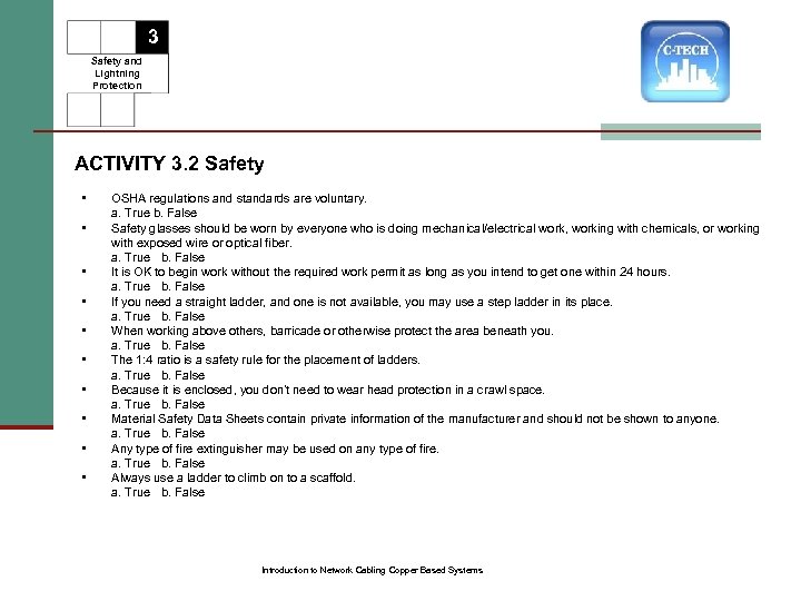 3 Safety and Lightning Protection ACTIVITY 3. 2 Safety • • • OSHA regulations