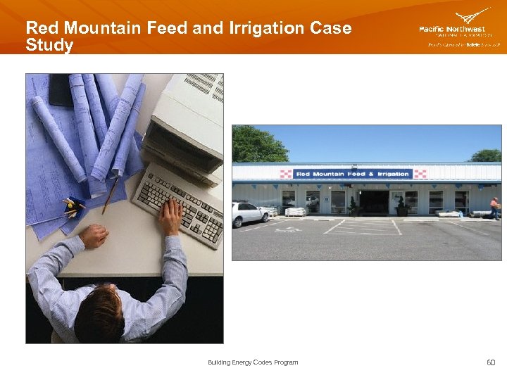 Red Mountain Feed and Irrigation Case Study Building Energy Codes Program 60 
