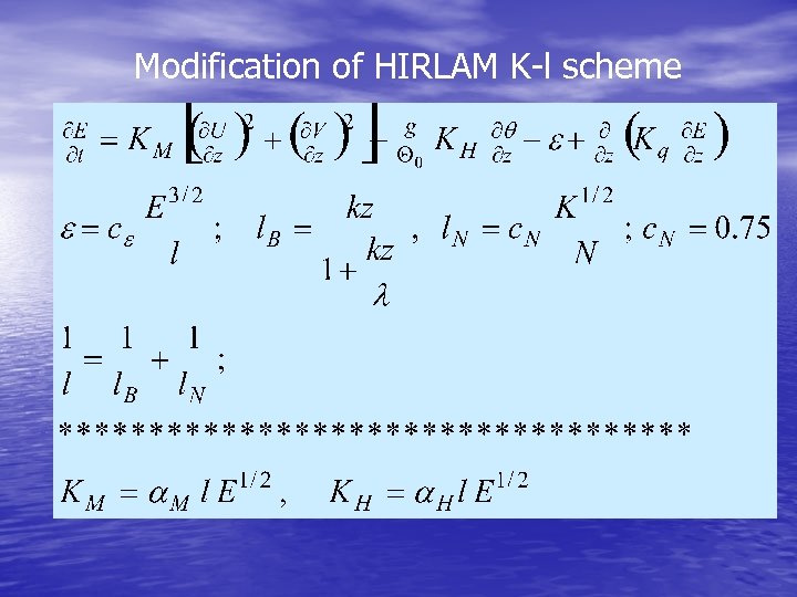 Modification of HIRLAM K-l scheme 