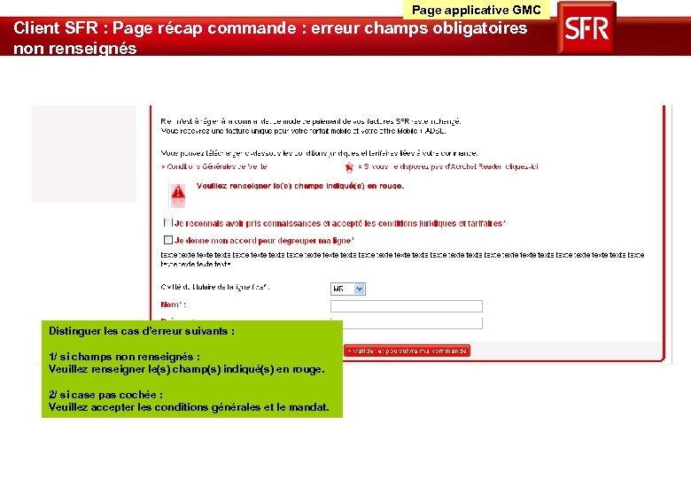 Page applicative GMC Client SFR : Page récap commande : erreur champs obligatoires non