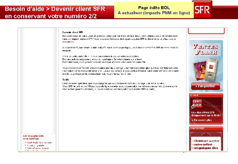 Besoin d’aide > Devenir client SFR en conservant votre numéro 2/2 Page édito BOL