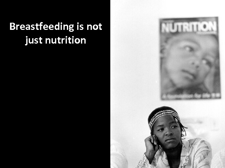 Breastfeeding is not just nutrition 