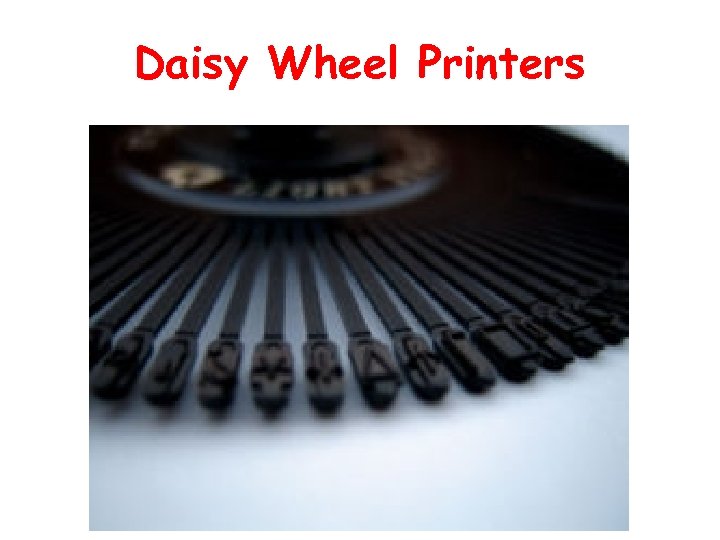 Daisy Wheel Printers 