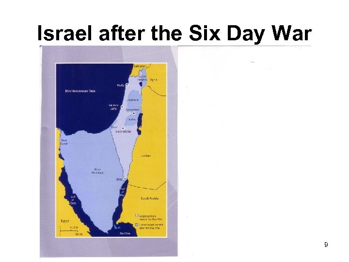 Israel after the Six Day War 9 