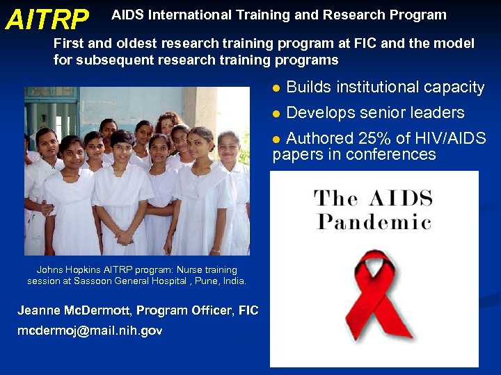 AITRP AIDS International Training and Research Program First and oldest research training program at