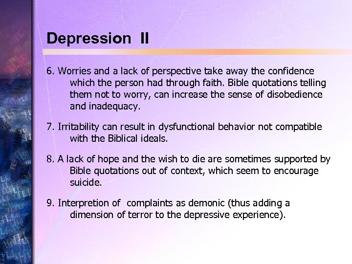 Depression II 6. Worries and a lack of perspective take away the confidence which