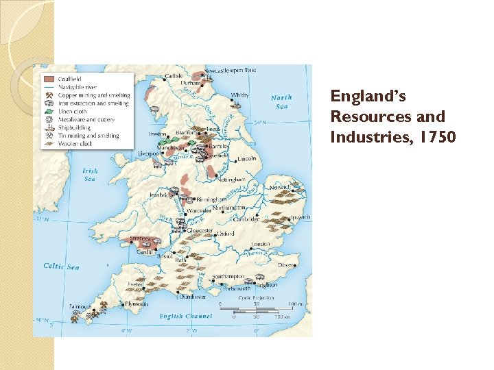 England’s Resources and Industries, 1750 