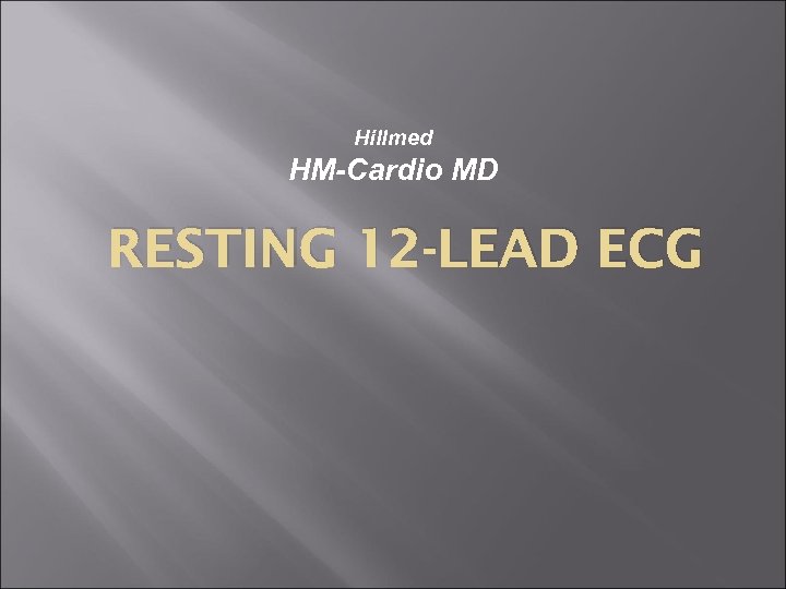 Hillmed HM-Cardio MD RESTING 12 -LEAD ECG 
