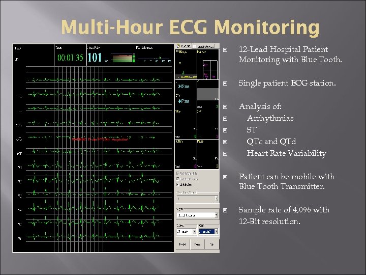 12 -Lead Hospital Patient Monitoring with Blue Tooth. Single patient ECG station. Analysis