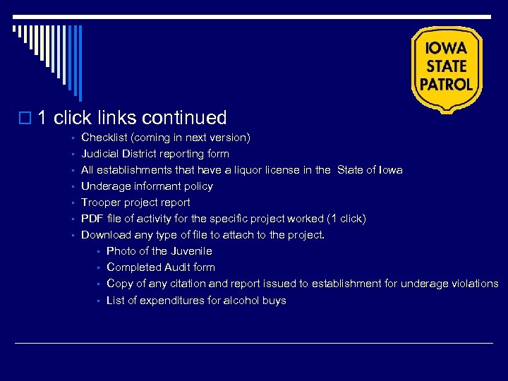 o 1 click links continued § § § § Checklist (coming in next version)
