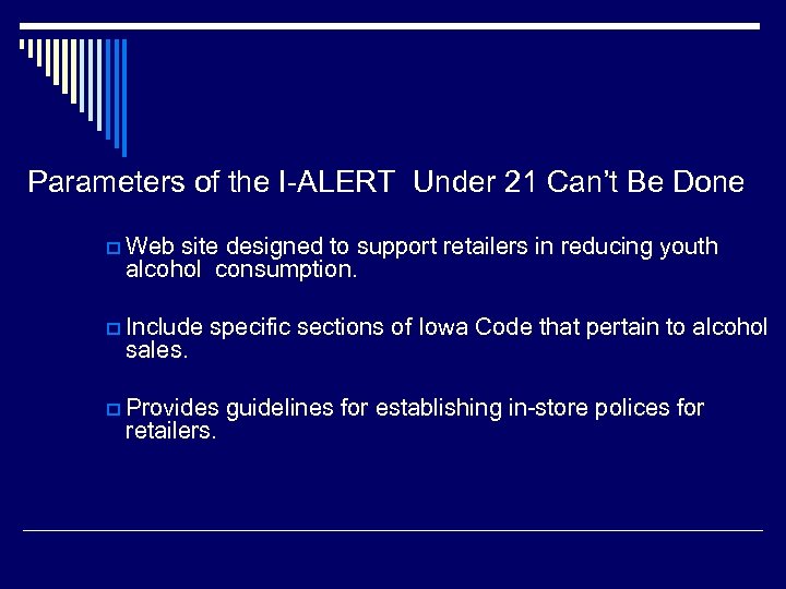 Parameters of the I-ALERT Under 21 Can’t Be Done p Web site designed to