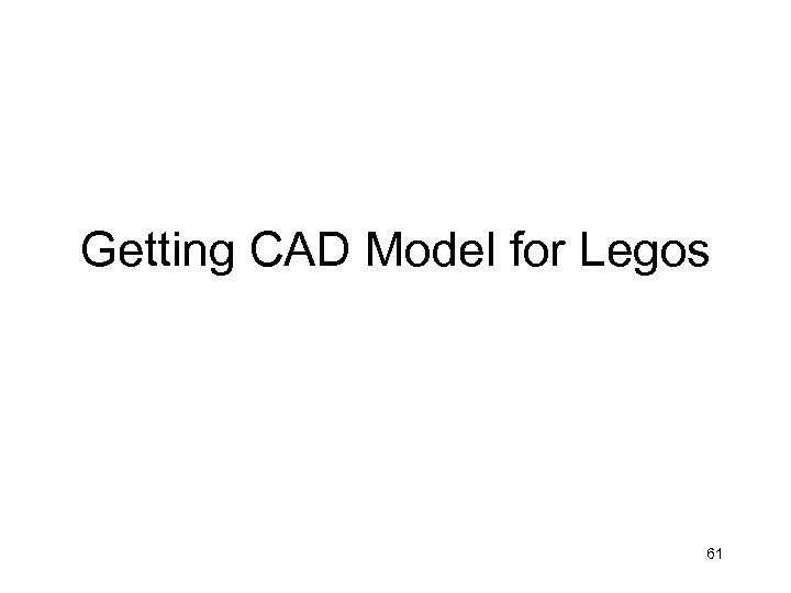 Getting CAD Model for Legos 61 