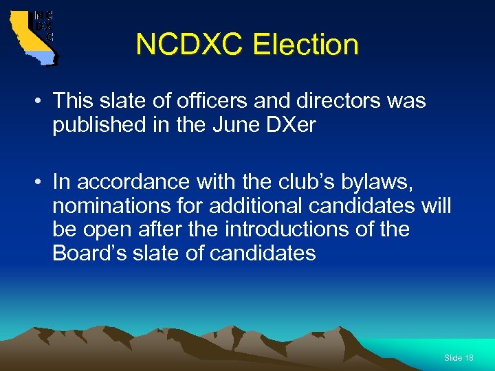 NCDXC Election • This slate of officers and directors was published in the June