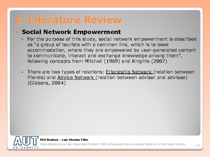 2. Literature Review Social Network Empowerment For the purpose of this study, social network