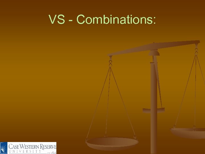 VS - Combinations: 