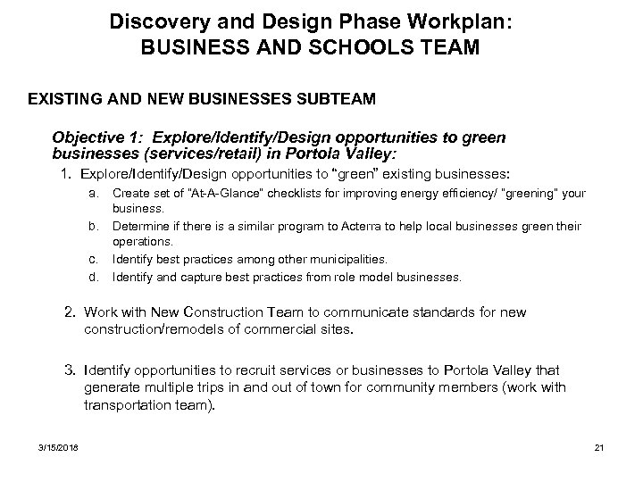 Discovery and Design Phase Workplan: BUSINESS AND SCHOOLS TEAM EXISTING AND NEW BUSINESSES SUBTEAM