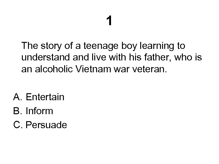 1 The story of a teenage boy learning to understand live with his father,