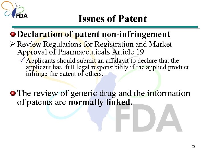 Issues of Patent Declaration of patent non-infringement Ø Review Regulations for Registration and Market